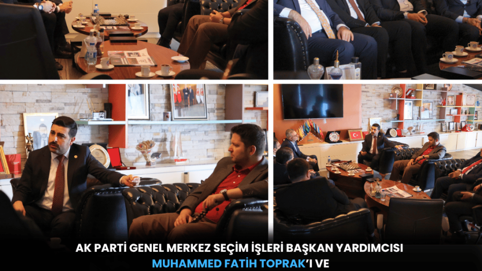 AK PARTİ GENEL MERKEZ SEÇİM İŞLERİ BAŞKAN YARDIMCISI MUHAMMED FATİH TOPRAK VE AK PARTİ TEŞKİLAT KOORDİNATÖRÜ ABDÜLKADİR KİRLİ’DEN GENEL MERKEZİMİZE ZİYARET